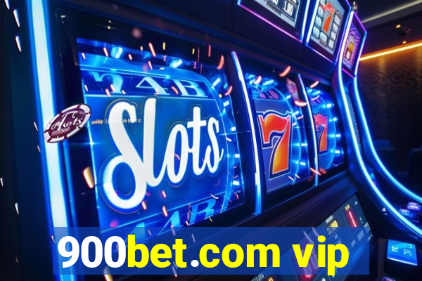 900bet.com vip